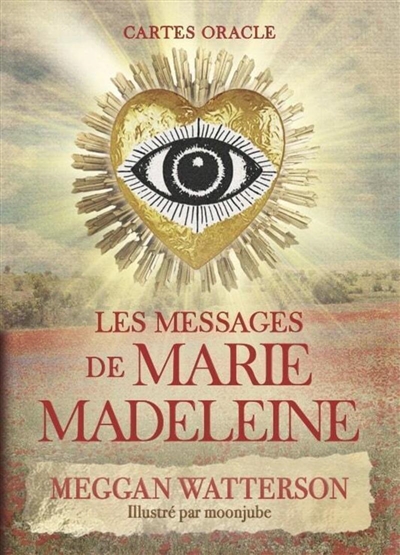 Les messages de Marie Madeleine : cartes oracle
