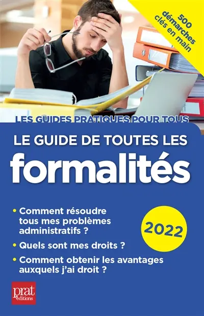Le guide de toutes les formalités : 2022