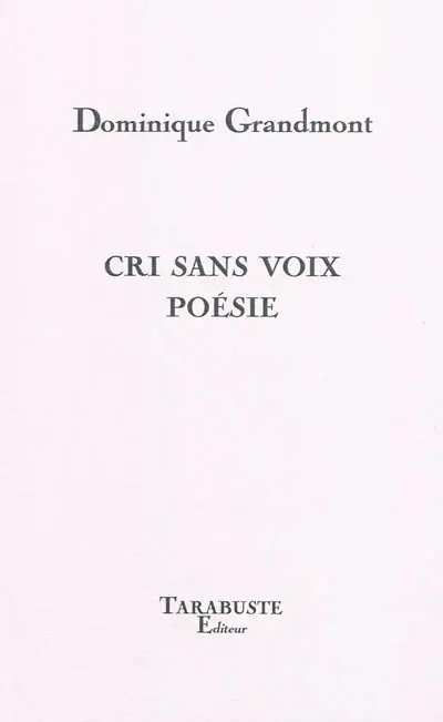 Cri sans voix poésie : essai