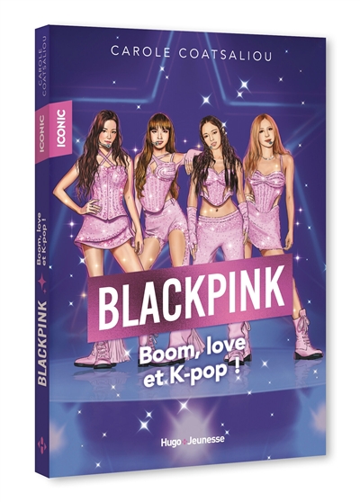 Blackpink : boom, love et...