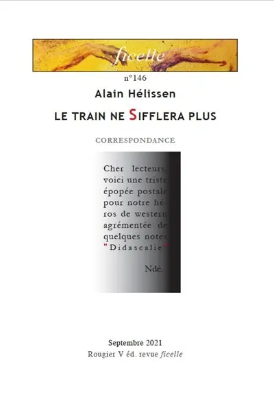 Ficelle, n° 146. Le train ne sifflera plus : correspondance