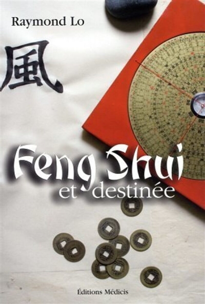 Feng shui et destinée