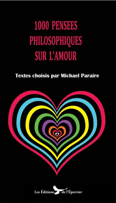 1.000 pensées philosophiques sur l'amour