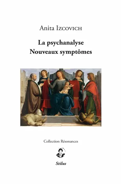 La psychanalyse : nouveaux symptômes