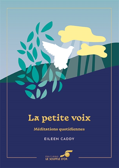 La petite voix : méditations quotidiennes