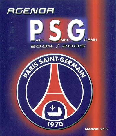 Agenda 2004-2005 : l'agenda du PSG