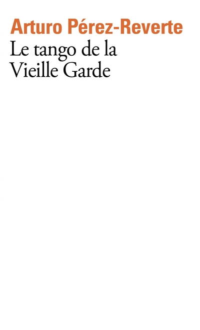 Le tango de la vieille garde