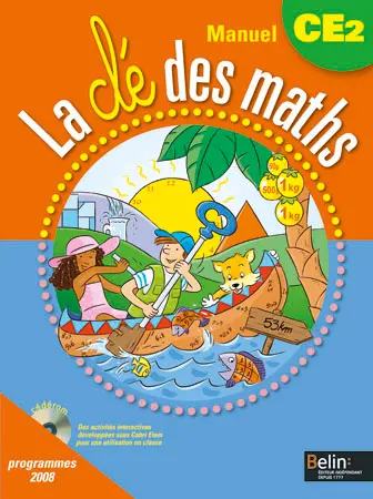 La clé des maths, manuel CE2 : cycle des approfondissements