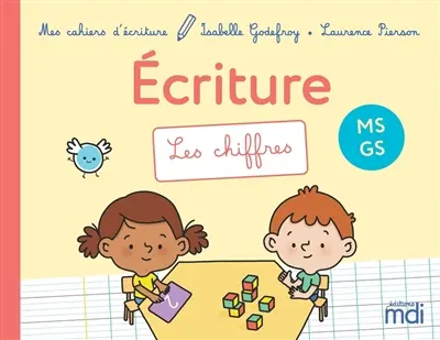 Ecriture MS, GS : les chiffres