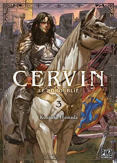 Cervin : le roi oublié. Vol. 3
