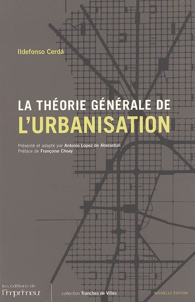 La théorie générale de l'urbanisation