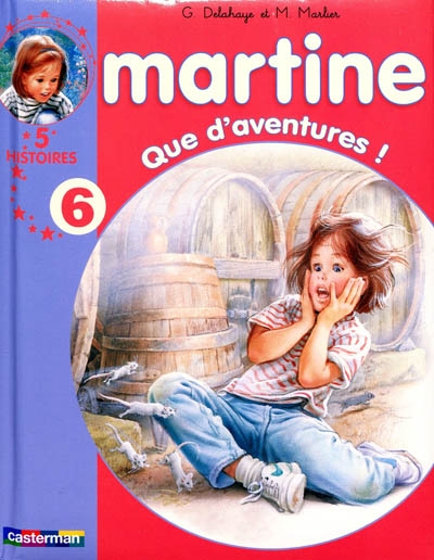 Martine: Que d'aventures !