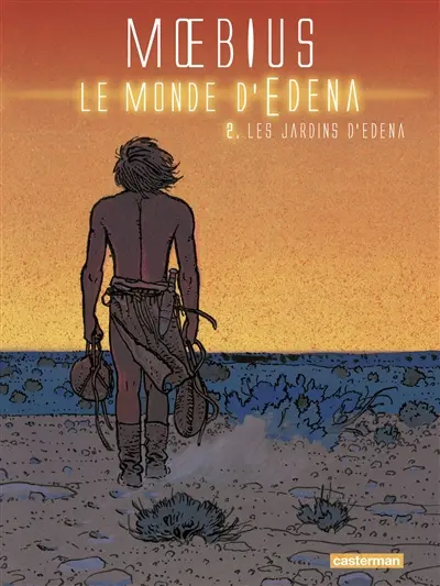 Le monde d'Edena. Vol. 2. Les jardins d'Edena