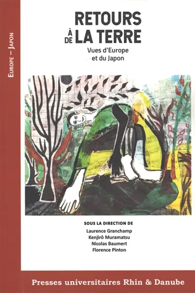 Retours à-de la Terre : vues d'Europe et du Japon