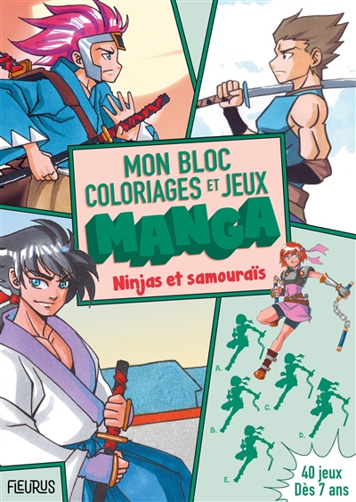 Ninjas et samouraïs : mon bloc de coloriages et jeux manga