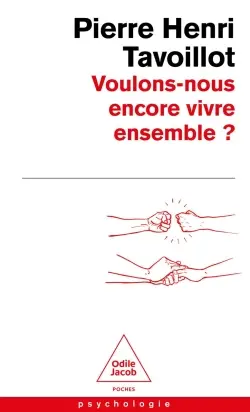 Voulons-nous encore vivre ensemble ? : les défis de la convivialité