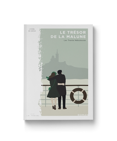 Le trésor de la Malune. Vol. 4. Les trente nébuleuses : 1947-1974