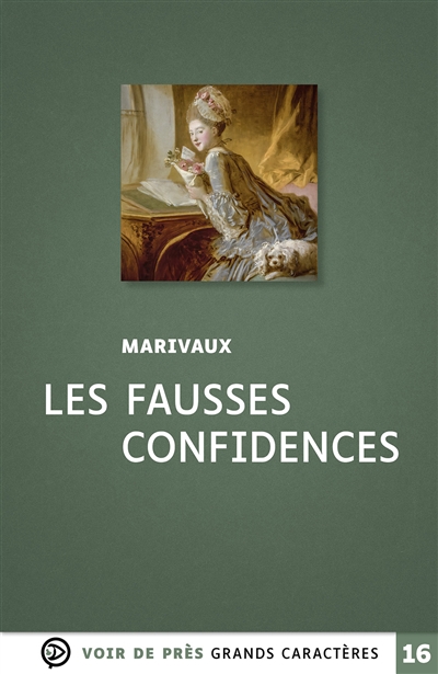 Les fausses confidences :...