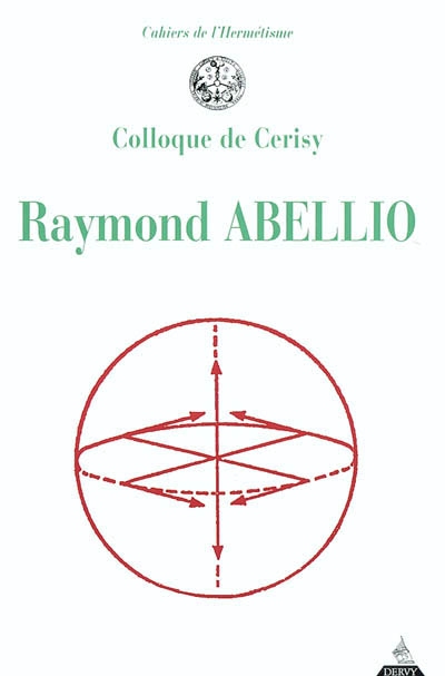 rencontres raymond abellio