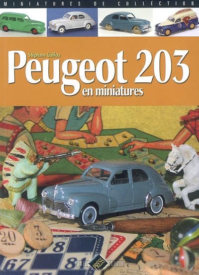 Peugeot 203 en miniatures