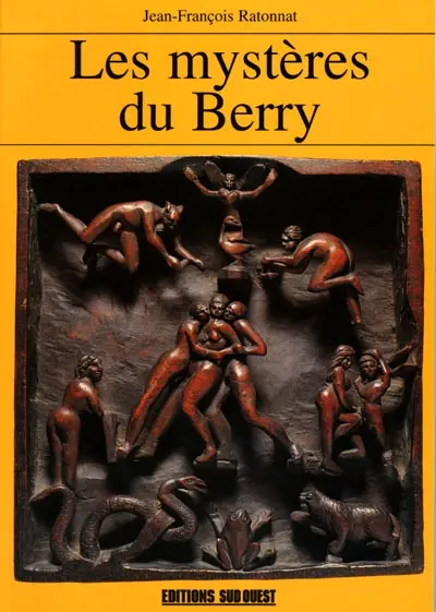 Les mystères du Berry