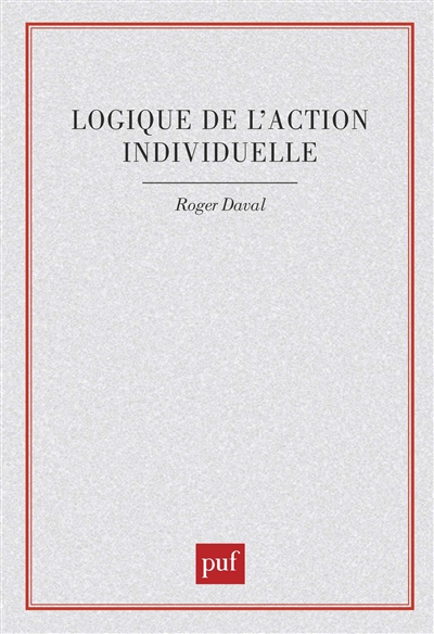 Logique de l'action individuelle
