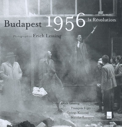 Budapest 1956 : la révolution