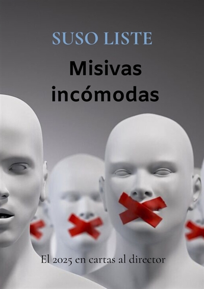 Misivas incómodas : El 2025...