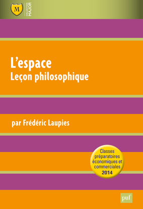 L'espace : leçon philosophique : classes préparatoires économiques et commerciales 2014