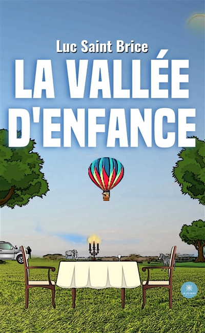 La vallée d’enfance