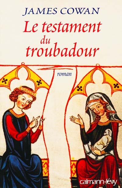 Le testament du troubadour