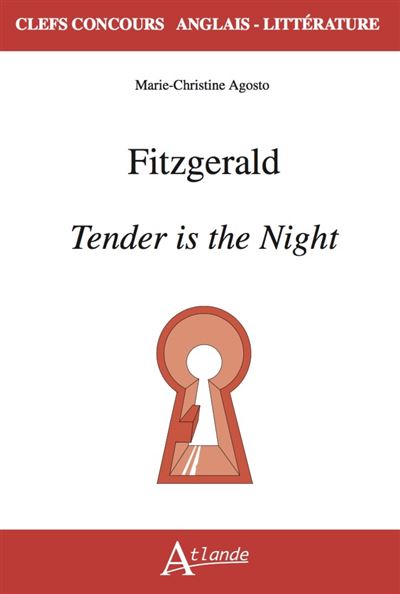 Fitzgerald, Tender is the night