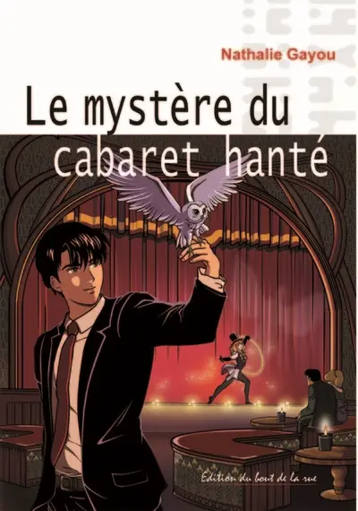 Le mystère du cabaret hanté