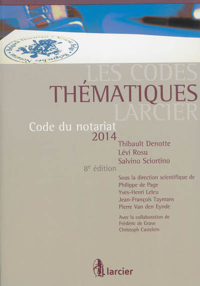 Code du notariat 2014