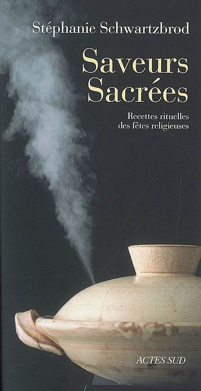 Saveurs sacrées : recettes rituelles des fêtes religieuses