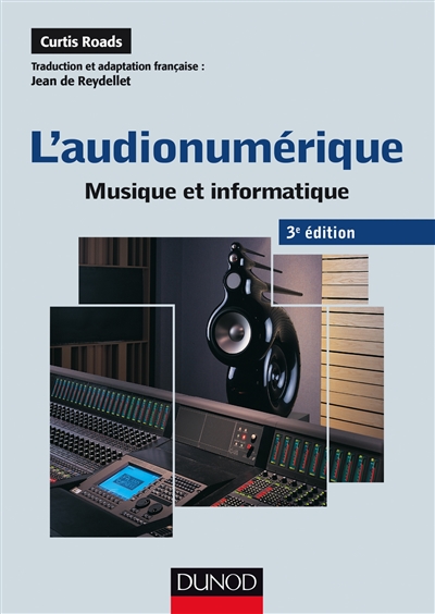 L'audionumérique : musique et informatique