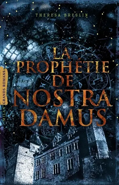 La prophétie de Nostradamus
