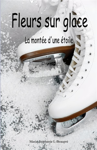 Fleurs sur glace : La...