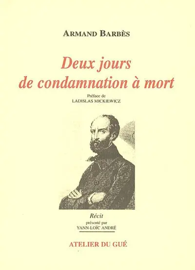 Deux jours de condamnation à mort