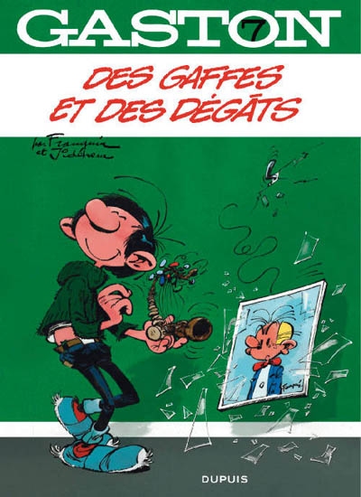 Gaston 7. des gaffes et des dégats