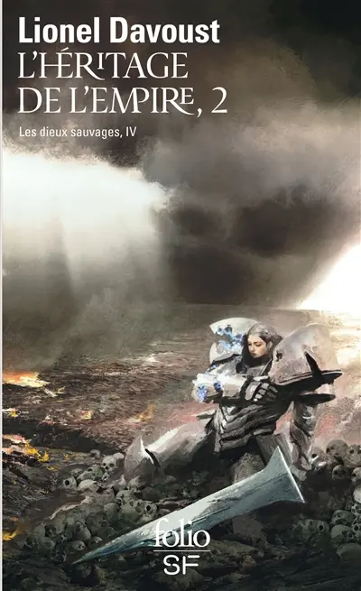 Les dieux sauvages. Vol. 4-2. L'héritage de l'empire, 2