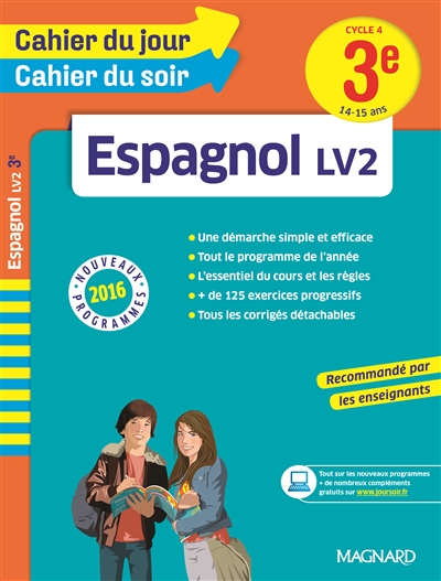 Espagnol LV2 3e, cycle 4, 14-15 ans : nouveaux programmes 2016