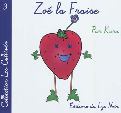 Zoé la fraise