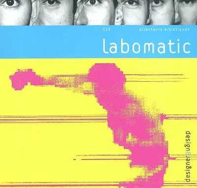 Labomatic : directeurs artistiques