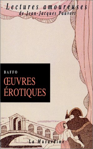 Oeuvres érotiques. Vol. 1