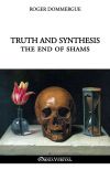 Truth and synthesis : The end of shams