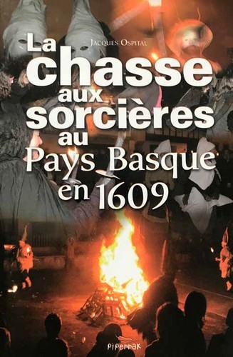 La chasse aux sorcières au Pays basque en 1609