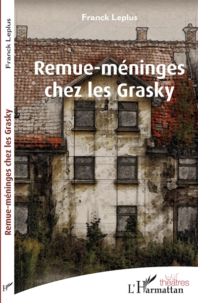 Remue-méninges chez les Grasky