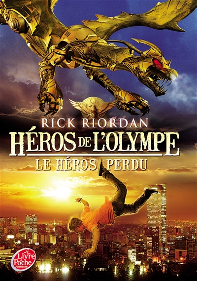 Héros de l'Olympe. Vol. 1. Le héros perdu