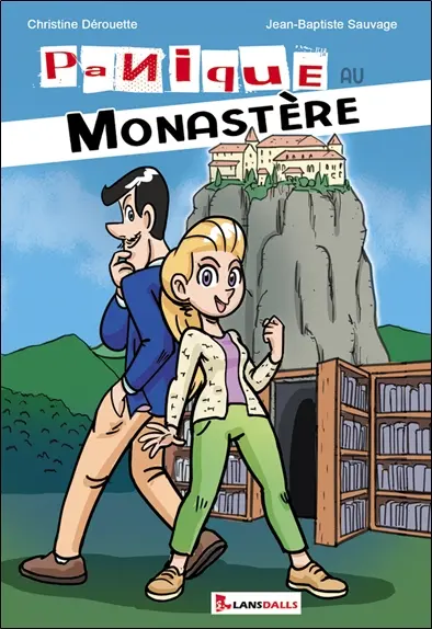 Panique au monastère